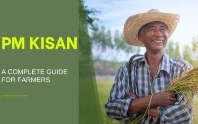PM-KISAN Scheme in India: A Complete Guide for Farmers